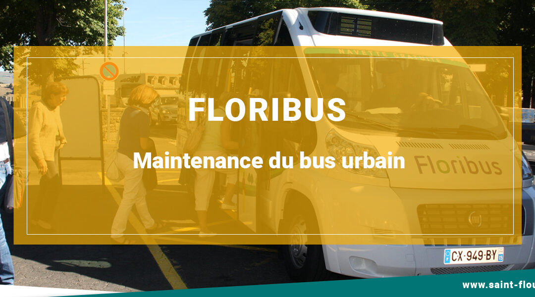 Mardi 5 novembre 2024 : maintenance du Floribus